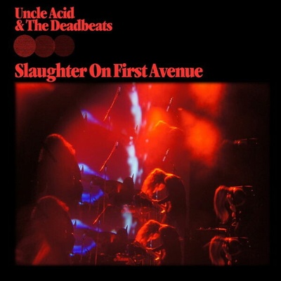 UNCLE ACID & THE DEADBEATS - SLAUGHTER O CD