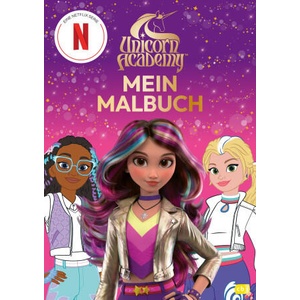 Unicorn Academy - Mein Malbuch | Unicorn Academy (ISBN: 9783570183045)