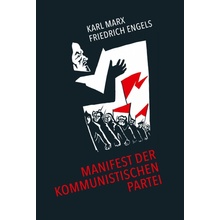 Manifest der Kommunistischen Partei Engels Friedrich