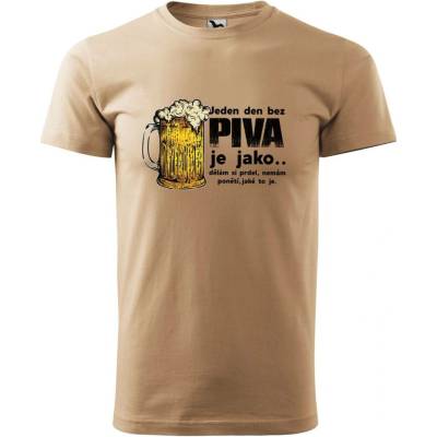 Dobrý Triko pánské tričko Den bez piva Písková