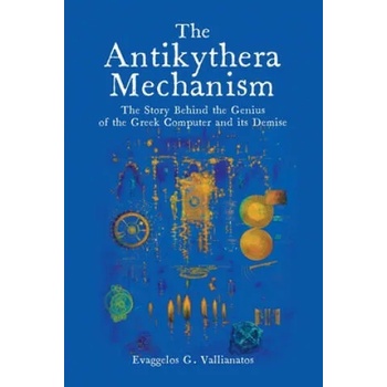 Image 1 of Antikythera Mechanism | Vallianatos Evaggelos Vallianatos