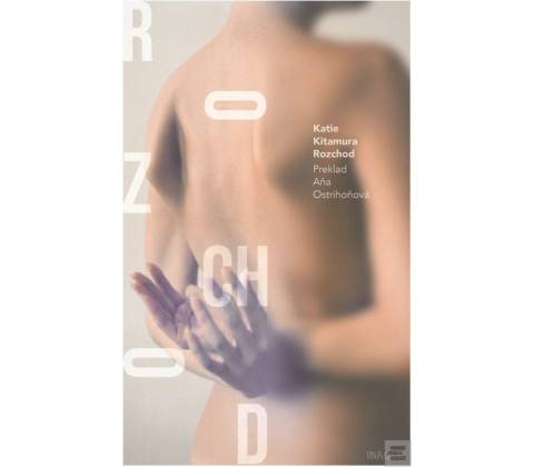 Rozchod - Kitamura Katie