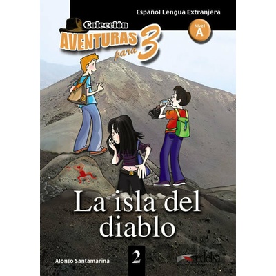 Colección Aventuras para 3/A1: La isla del diablo + Free audio download (book 2) - Alfonso Santamarina