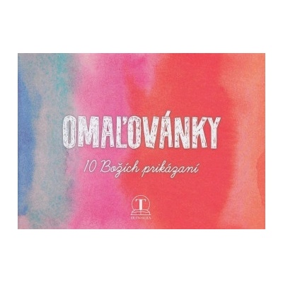 Omaľovánky 10 Božích prikázaní