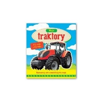 Moje traktory -