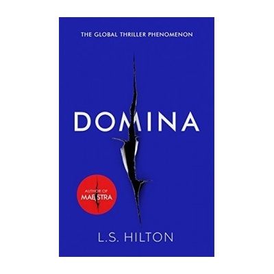 Domina : More dangerous. More shocking LS Hilton