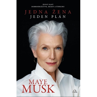 Jedna žena, jeden plán - Maye Musk