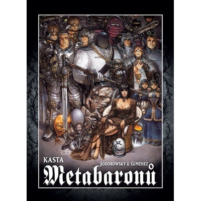 Kasta metabaronů - Alejandro Jodorowsky, Juan Giménez, Brožovaná vazba paperback
