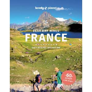 Best Day Hikes France 2 | Parsons, Ashley (ISBN: 9781838696856)