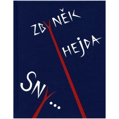 Sny- Zbyněk Hejda