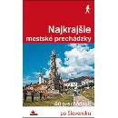 Najkrajšie mestské prechádzky