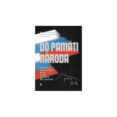 Do pamäti národa - Osobnosti slovenských dejín - Michálek Slavomír