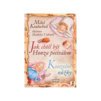 Jak chtěl být Honza peciválem, Kouzelné nůžky