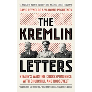 Kremlin Letters | David Reynolds, Vladimir Pechatnov (ISBN: 9780300247657)