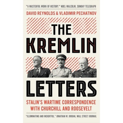 Kremlin Letters | David Reynolds, Vladimir Pechatnov
