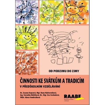 Činnosti ke svátkům a tradicím v předškolním vzdělávání