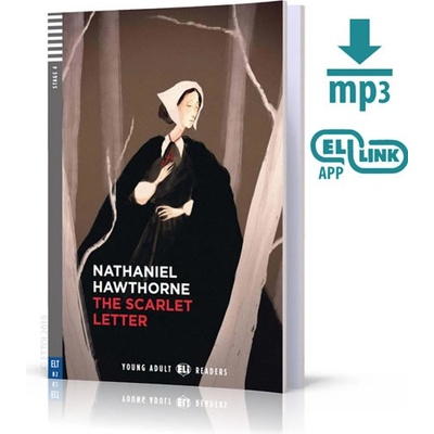 Young ELI Readers: The Scarlett Letter + Downloadable Multimedia
