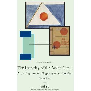 The Integrity of the Avant-Garde | Peter Zusi (ISBN: 9781839541667)