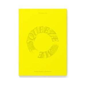 Squeeze Me (ISBN: 9780847875931)