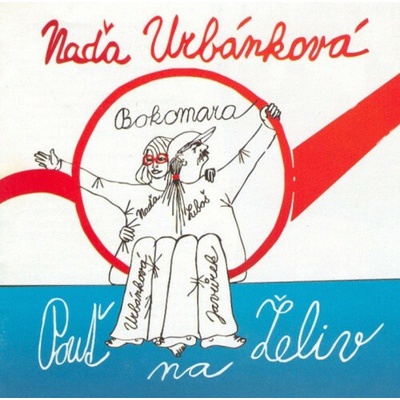 Urbánková Naďa - Pouť na Želiv CD