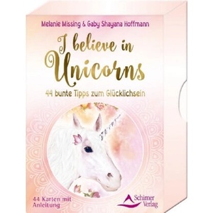 I believe in Unicorns | Melanie Missing (ISBN: 9783843490993)