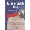 Tajné projekty Ufo - Michael E. Salla