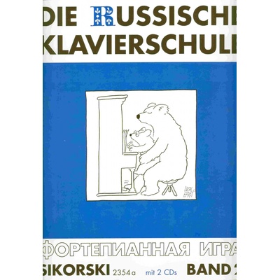 DIE RUSSISCHE KLAVIERSCHULE 2 + 2x CD Ruská klavírní škola 2 + 2x CD