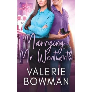 Marrying Mr. Wentworth | Valerie Bowman (ISBN: 9781960015327)