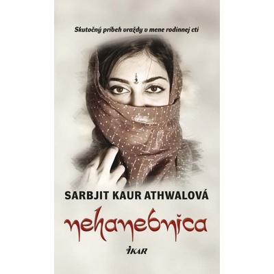 Zahanbená - Sarbjit Kaur Athwalová