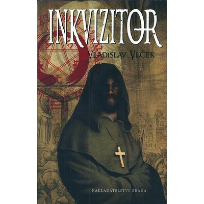 Inkvizitor - Vladislav Vlček
