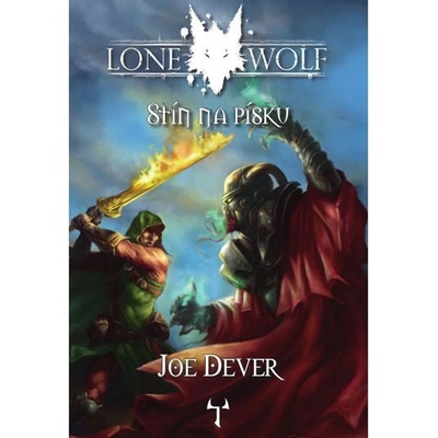 Lone Wolf 5 - Stín na písku - gamebook - Joe Dever