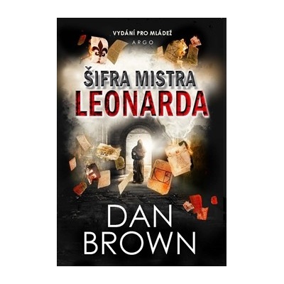 Šifra mistra Leonarda. Verze pro mládež Dan Brown CZ