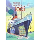 Nazrite do vnútra lodí