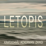 Supraphon Kratochvíl & Ackerman & Zangi: Letopis - CD (031042)