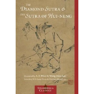 Diamond Sutra and the Sutra of Hui-neng (ISBN: 9781590301371)