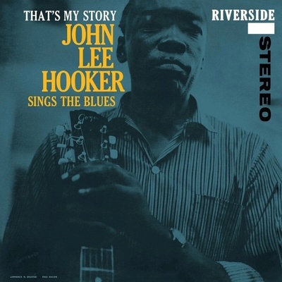 John Lee Hooker - THAT\'S MY STORY: JOHN ... LP
