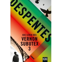 Das Leben des Vernon Subutex 3 Despentes Virginie Paperback