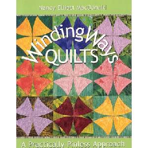 Winding Ways Quilts | Nancy Macdonald (ISBN: 9781571202345)