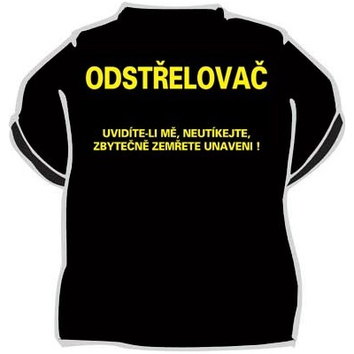 Tričko Odstřelovač