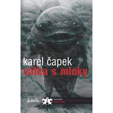 Válka s mloky, 2. vydání - Karel Čapek