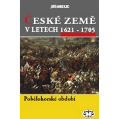 České země v letech 1620–1705