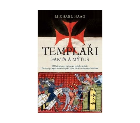 Templáři - Michael Haag