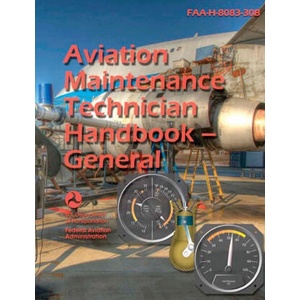 Aviation Maintenance Technician Handbook--General (2025)