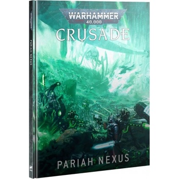 GW Warhammer 40,000Crusade: Pariah Nexuskniha