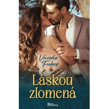 Láskou zlomená