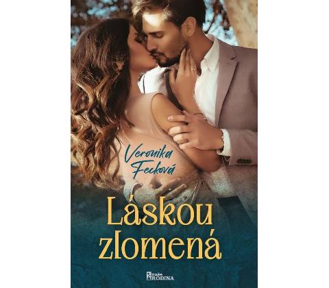 Láskou zlomená