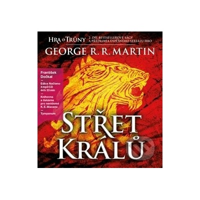 Martin, George R. R. - Střet králů