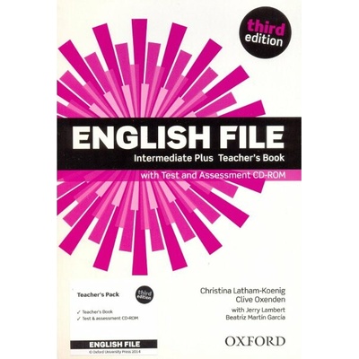 New English File 3rd Edition Intermediate Plus Teacher´s Book + CD LathamKoenig C. Oxenden C. Seligson P.