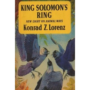 King Solomon's Ring: New Light on Animal Ways | Julian Huxley (ISBN: 9781773239651)