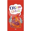 O Kom O čom